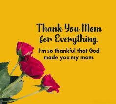 Thank You Message For Mom Sweet Thank You Mom Quotes