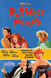 Cinemelt Presents: Ruthless People • Fresno Filmworks