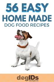 56 einfache diy hundefutter rezepte diy einfache hundefutter rezepte yemek