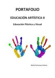 Educación plástica, visual y audiovisual. Pdf Portafolio Educacion Artistica Ii Educacion Plastica Y Visual Maite F Academia Edu