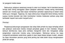 Mengarang identik dengan imajinasi seseorang yang kemudian dirangkai untuk menghasilkan sebuah gagasan yang dapat dinikmati oleh umum. Contoh Karangan Fakta Pt3 Terbaik Bahasa Melayu