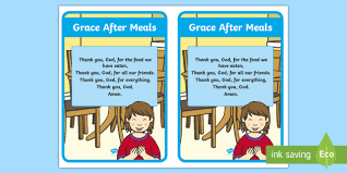 May your love be shared amongst us as we enjoy the gift of fellowship. Grace After Meals Print Out Teacher Made