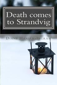 We did not find results for: Death Comes To Strandvig By Diane Hansen Ingram Used 9781530817610 World Of Books