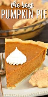 Pumpkin Pie Recipe Pumpkin Pie Recipe Easy Best Pumpkin Pie Recipe Easy Pie Recipes
