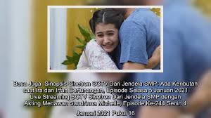 Joko (rey bong) hidup bersama ibunya yang merupakan pembantu di sebuah smp swasta. Live Streaming Sctv Sinetron Dari Jendela Smp Episode Ke 245 Tayang Selasa 5 Januari 2021 Pukul 16 Youtube