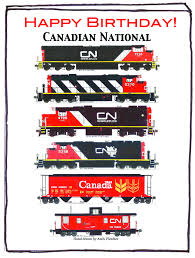 Birthday Postcard For Canadian National Railroad Fans Railroad Photography Birthday Postcards Train Times