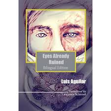 Eyes Already Ruined : Los Ojos YA Deshechos