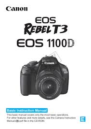 Capture all your special moments with the canon eos rebel t3/1100d dslr camera and cherish the. Canon Eos 1100d Manual