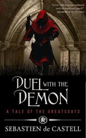 Duel With The Demon | Sebastien de Castell