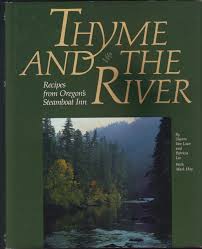 • notificaciones hoy river + tiene 3 notificaciones. Thyme And The River Recipes From Oregon S Steamboat Inn Sharon Van Loan Ptricia Lee Mark Hoy 9780932575678 Amazon Com Books