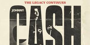 JOHNNY CASH – The Legacy Continues