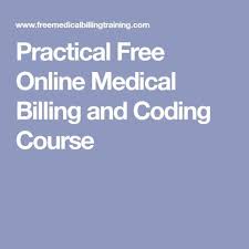 Practical Free Online Medical Billing And Coding Course Medical Billing And Coding Billing And Coding Medical Billing