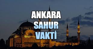 Ankara i̇çin bir aylık namaz vakti. Ankara Imsak Vakti 14 Mayis Sali Ankara Imsak Vakitleri 2019 Ramazan Imsakiyesi Haber