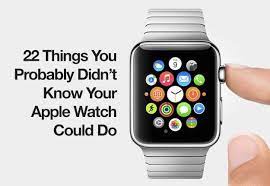 22 Things You Probably Didn T Know Your Apple Watch Could Do Apple Watch Hacks Apple Watch Apple Watch Accessories