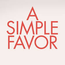 A simple favor has similar themes; A Simple Favor Asimplefavor Twitter