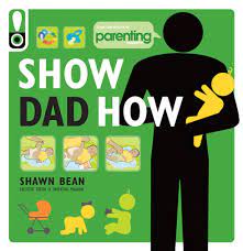 25 Books That Are Required Reading For First Time Dads Brit Co