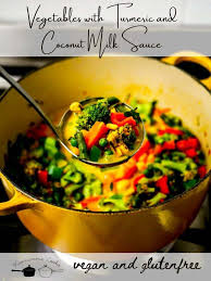 Check spelling or type a new query. Vegetables With Turmeric And Coconut Milk Sauce Kannamma Cooks