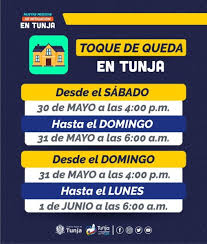 Las autoridades ediles informaron que el local no contaba con. Tenga En Cuenta Los Horarios De Toque De Queda Y Ley Seca Alcaldia Mayor De Tunja