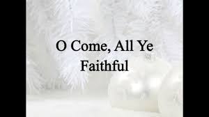 o come all ye faithful hymn charts with lyrics