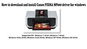 Vous pouvez aussi trouver pilote pour votre périphérique en utilisant la recherche sur l'id et le nom. Canon Pixma Mp600 Driver And Software Free Downloads