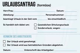 Wenn sie ihren mieter als vermieter abmahnen wollen, dann sollten sie immer den schriftlichen weg wählen. Urlaubsantrag Vorlage Formlos Inhalt Genehmigung