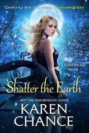 On the night that a duplicate earth is discovered in somewhat close proximity to our earth, rhoda williams, a young student, crashes her car. Shatter The Earth Cassandra Palmer 10 By Karen Chance