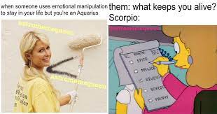 30 Astrology Memes That Are Sooooo You Zodiac Signs Aquarius Zodiac Funny Scorpio Zodiac Facts