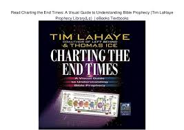 Read Charting The End Times A Visual Guide To Understanding