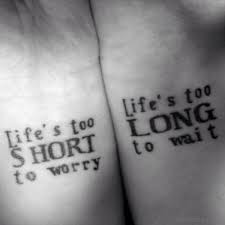Then when you bend over, it says mom. 71 Famous Quotes Tattoos For Wrist