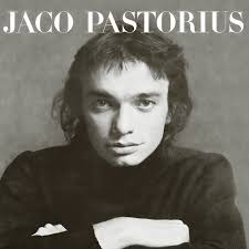 Jaco Pastorius Albums: songs, discography, biography, and listening guide