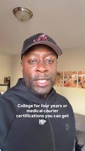 College for four years… or certifications you can get in a weekend?,  Becoming a medical courier is one of the most underrated ways to get into a  legit job without a degree., The certifications are ...