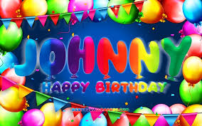 Vincentmasseduction℗ 2017 loma vista recordings. Download Wallpapers Happy Birthday Johnny 4k Colorful Balloon Frame Johnny Name Blue Background Johnny Happy Birthday Emerson Birthday Popular American Male Names Birthday Concept Johnny For Desktop Free Pictures For Desktop Free