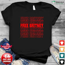 Although media will be able to listen in. Free Britney Free Britney Shirt Hoodie Sweater Long Sleeve And Tank Top