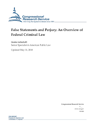 You will need to use these forms when you file your case. False Statements And Perjury An Overview Of Federal Criminal Law Everycrsreport Com