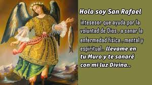 Oh bondadoso y guía espiritual san rafael arcángel, yo te invoco como el patrón de aquellos que están afligidos por la enfermedad. Oraciones Para Compartir Oracion De Sanacion A San Rafael Arcangel