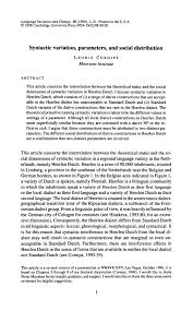 In earlier approaches to syntax, the focus was to produce a linear sentence, with accuracy and specific sequence of words and phrases as in traditional analysis. Pdf Syntactic Variation Parameters And Social Distribution