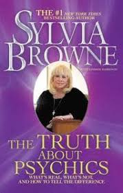 Sylvia browne's book of dreams is based on 30 years of research, and in it sylvia looks at different kinds of. The Truth About Psychics Sylvia Browne Lindsay Harrison Haftad 9781451691832 Bokus