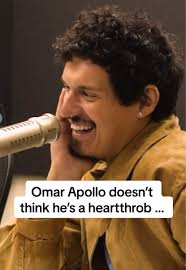 Omar Apollo: A Heartthrob Unaware of His Charm