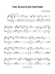 The schuyler sisters is the fifth song from act 1 of the musical hamilton, based on the life of alexander hamilton, which premiered on broadway in 2015. Lin Manuel Miranda The Schuyler Sisters From Hamilton Arr David Pearl Sheet Music Notes Chords Download Printable Pdf 454267 Score