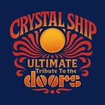 Crystal Ship - The Doors Tribute Band