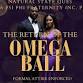 THE RETURN OF THE OMEGA BALL hosted by NATURAL event image
