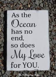 Image Result For Nautical Sayings About Love Ocean Love Quotes Beach Wedding Signs Beach Baby