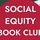 Social Equity Book Club event in La Mesa, CA