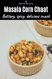 Masala Corn Recipe 15 Sweet Corn Recipes Spicy Masala Sweet Corn Recipe Spicy Recipes Vegetarian Recipes Healthy Spicy Snacks
