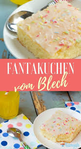 Fantakuchen Vom Blech Kidsrezepte Rezept Fantakuchen Lebensmittel Essen Kindergeburtstag Essen Kita