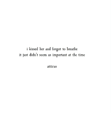 Breathing Optional Atticuspoetry Atticuspoetry Quotes Poetry Romantische Zitate The Words Spruche Zitate