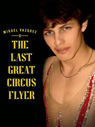 The Last Great Circus Flyer