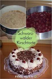 Schwarzwalder Kirschtorte Klassisch Rezept Frag Mutti Rezept Kirschtorte Leckere Torten Schwarzwalder Kirschtorte