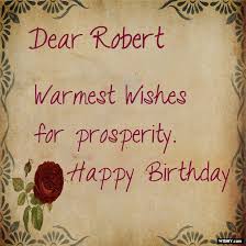 Check spelling or type a new query. 50 Best Birthday Images For Robert Instant Download Wishiy Com