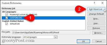 How To Add And Use Custom Dictionaries In Microsoft Word
